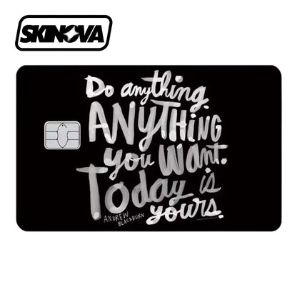 “Do Anything” Premium Card Skin