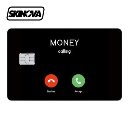 “Money Calling” Premium Card Skin