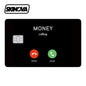 “Money Calling” Premium Card Skin