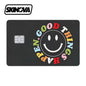“Good Things Happen” Premium Card Skin