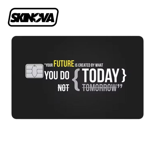 “Do It Now” Premium Card Skin