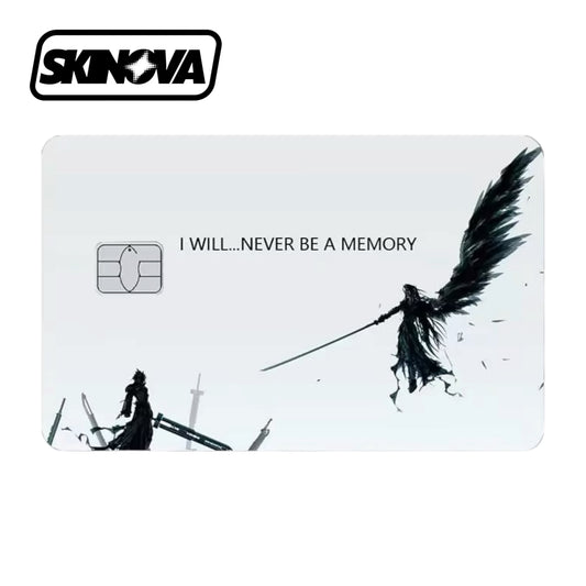 “I Will Never Be A Memory” Premium Card Skin