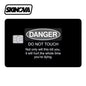 “Danger Do Not Touch” Premium Card Skin